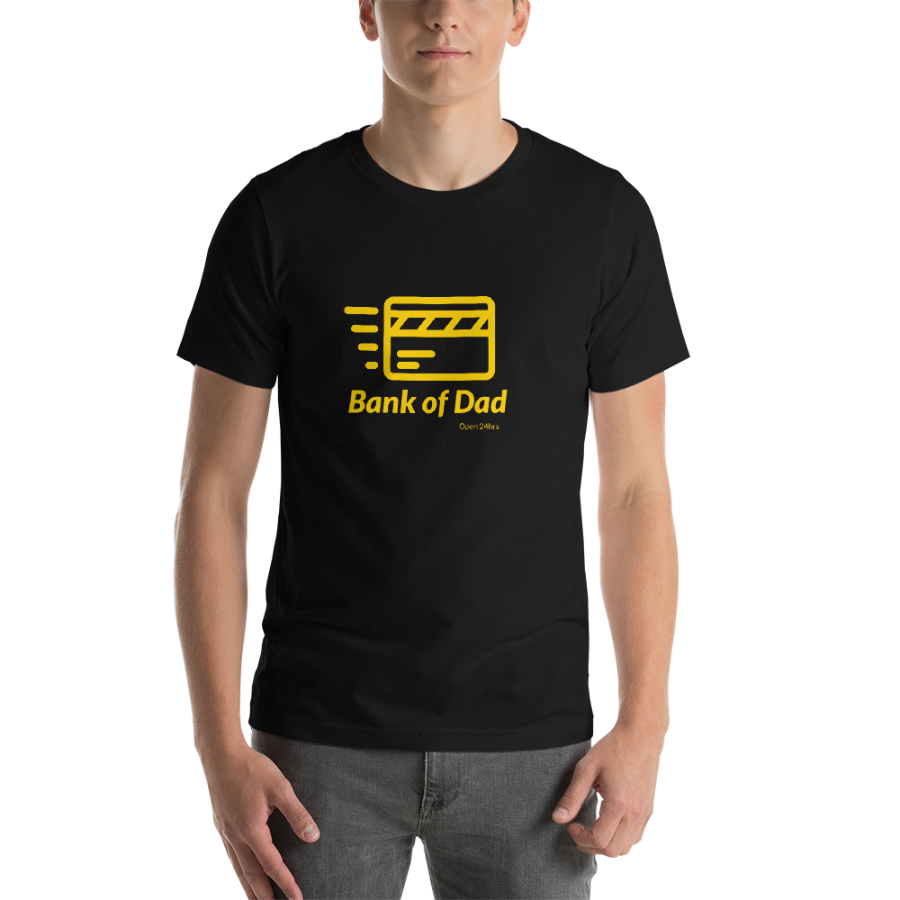 Bank of Dad T-Shirt