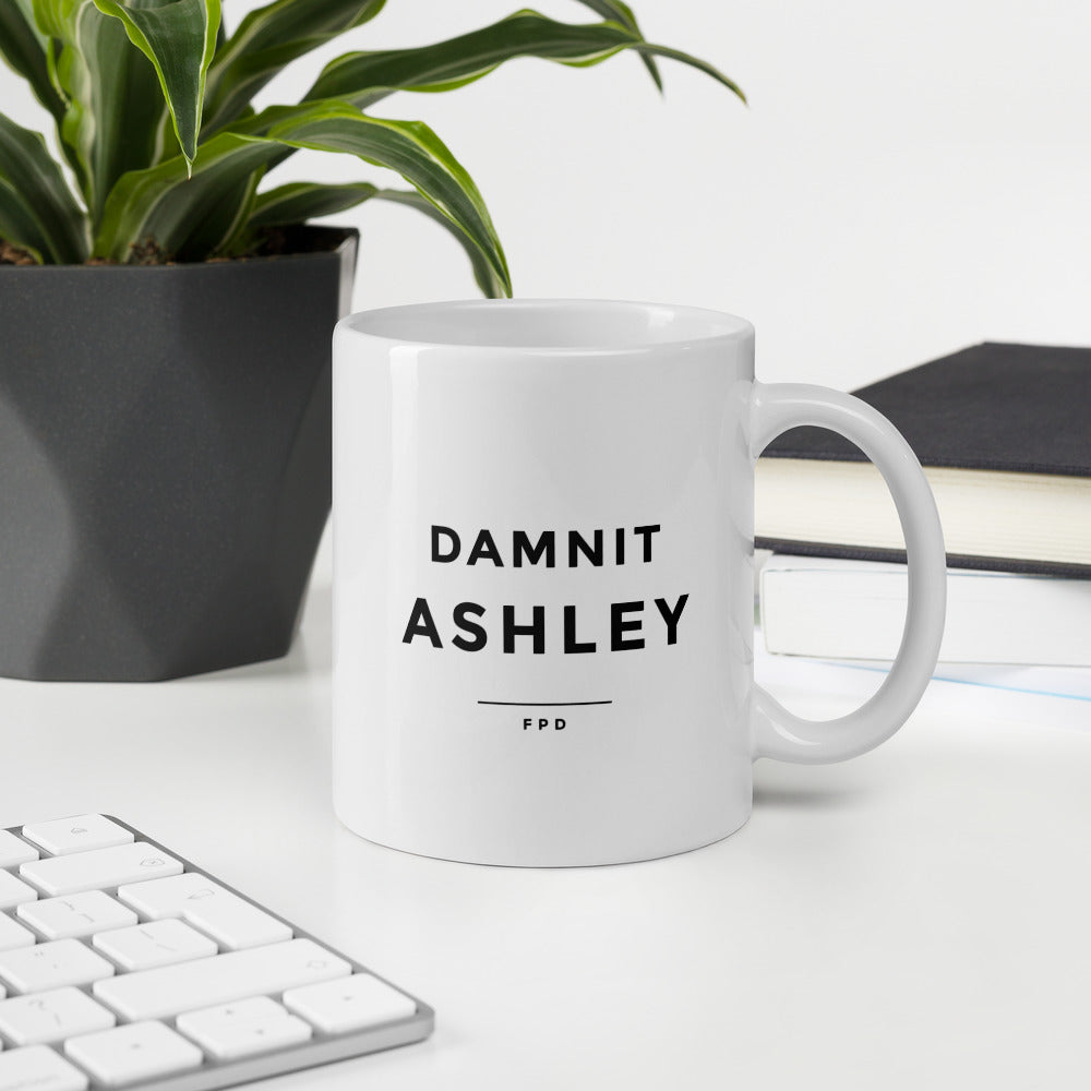 Damnit Ashley Coffee Mug